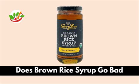 does brown rice syrup expire.